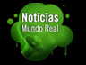 Noticias Mundo Real